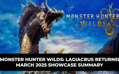 Monster Hunter Wilds: Lagiacrus Returns! March 2025 Showcase Summary